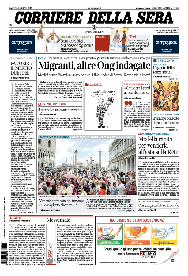 Sabato 5 agosto 2017, le prime pagine dei giornali italiani