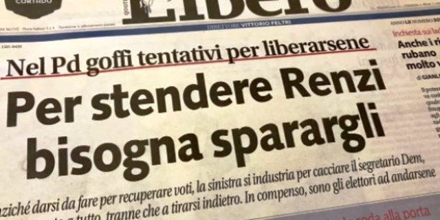 Libero, titolo shock: "A Renzi bisogna sparargli": bufera su Vittorio Feltri